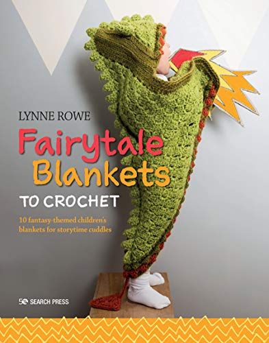 Fairytale Blankets- Crochet Book